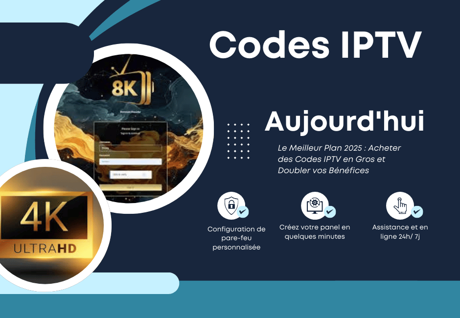 Acheter Codes IPTV en Gros